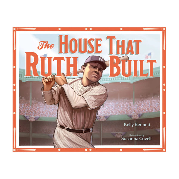 The House That Ruth Built children’s picture book shown as a hardcover storybook